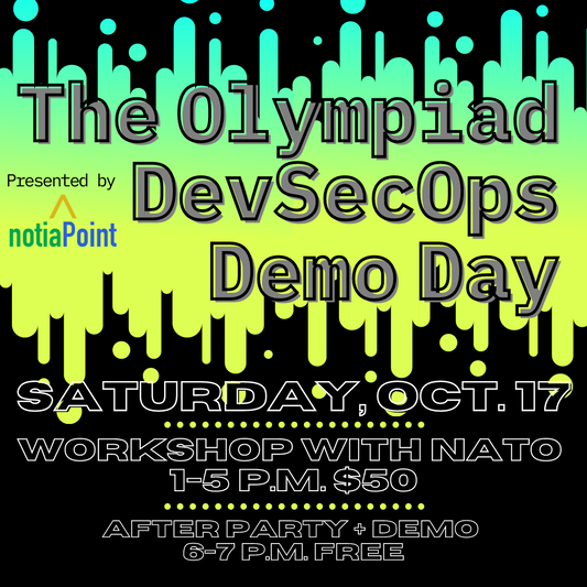 The Olympiad DevSecOps Demo Day | Replay from Oct. 17 - notiaPoint, Inc.